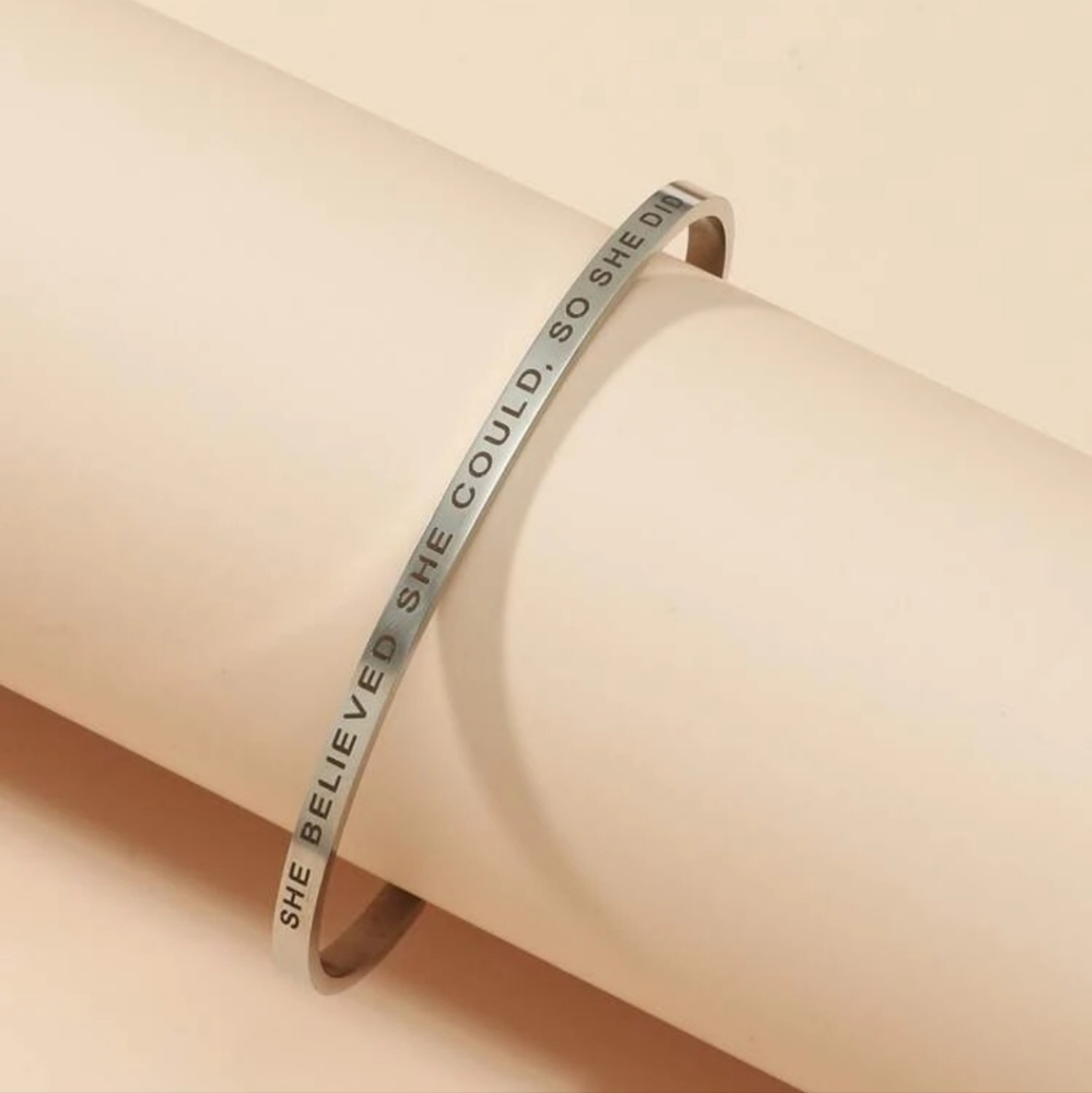 Silver bangle bracelet She Believed She‎ Could So She Did gift love inspiration